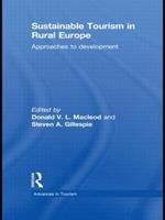 Sustainable Tourism in Rural Europe: Approaches to Development