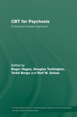 CBT for Psychosis: A Symptom-based Approach - cover