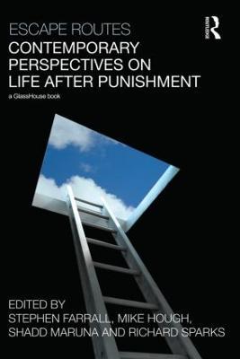 Escape Routes: Contemporary Perspectives on Life after Punishment - cover