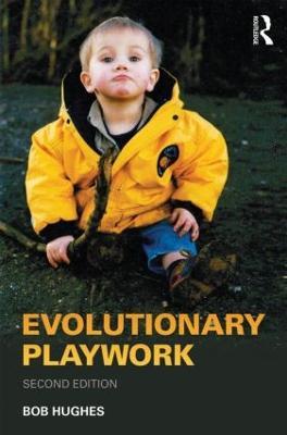 Evolutionary Playwork - Bob Hughes - cover