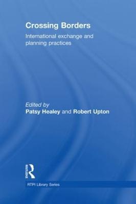 Crossing Borders: International Exchange and Planning Practices - cover