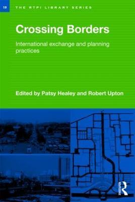 Crossing Borders: International Exchange and Planning Practices - cover
