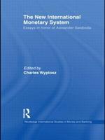 The New International Monetary System: Essays in honour of Alexander Swoboda