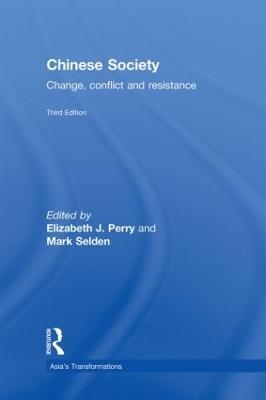 Chinese Society: Change, Conflict and Resistance - cover