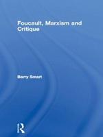 Foucault, Marxism and Critique