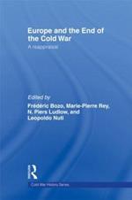Europe and the End of the Cold War: A Reappraisal