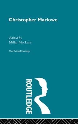 Christopher Marlowe: The Critical Heritage - cover