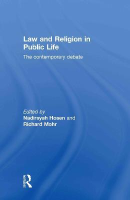 Law and Religion in Public Life: The Contemporary Debate - cover