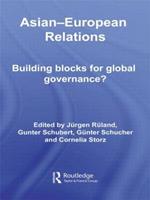Asian-European Relations: Building Blocks for Global Governance?