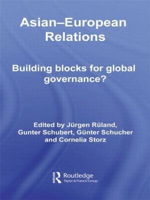 Asian-European Relations: Building Blocks for Global Governance? - cover