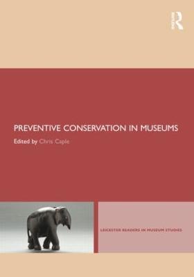 Preventive Conservation in Museums - cover