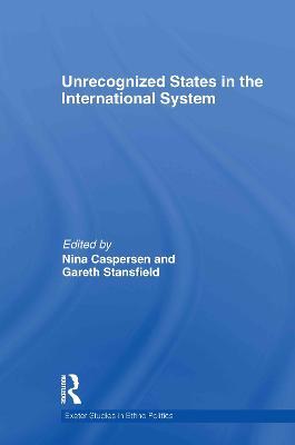 Unrecognized States in the International System - cover