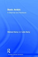 Basic Arabic: A Grammar and Workbook