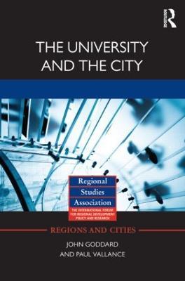 The University and the City - John Goddard,Paul Vallance - cover
