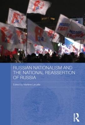Russian Nationalism and the National Reassertion of Russia - cover