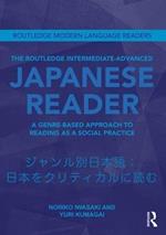The Routledge Intermediate to Advanced Japanese Reader: A Genre-Based Approach to Reading as a Social Practice