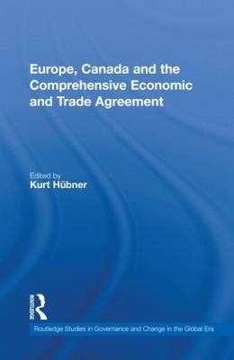 Europe, Canada and the Comprehensive Economic and Trade Agreement - cover