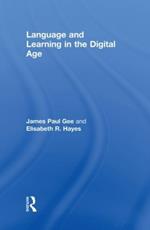 Language and Learning in the Digital Age