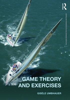 Game Theory and Exercises - Gisèle Umbhauer - cover