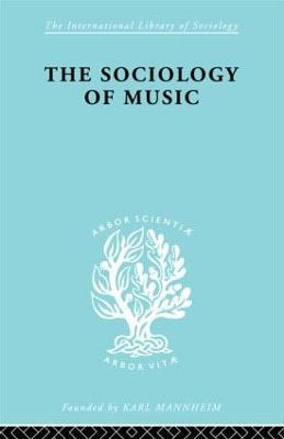 Sociology Of Music      Ils 91 - Alphons Silbermann - cover