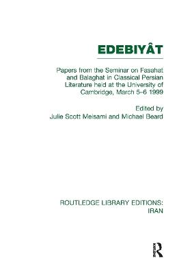 Papers from the Seminar on Fasahat and Balaghat in Classical Persian Literature (RLE Iran B) - cover