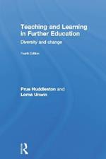 Teaching and Learning in Further Education: Diversity and change