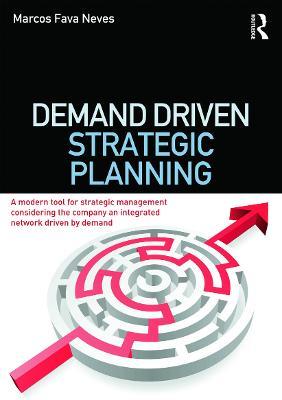 Demand Driven Strategic Planning - Marcos Fava Neves - cover