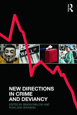 New Directions in Crime and Deviancy - cover