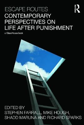Escape Routes: Contemporary Perspectives on Life after Punishment - cover