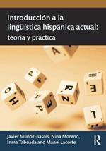 Introduccion a la linguistica hispanica actual: teoria y practica
