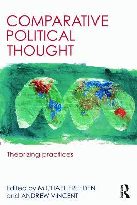 Comparative Political Thought: Theorizing Practices - cover