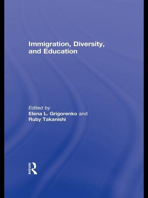 Immigration, Diversity, and Education - cover