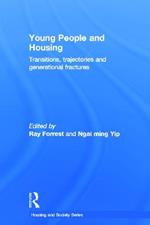 Young People and Housing: Transitions, Trajectories and Generational Fractures