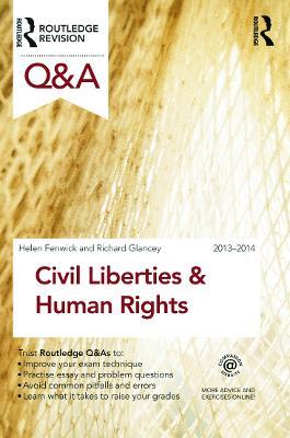 Q&A Civil Liberties & Human Rights 2013-2014 - Helen Fenwick,Richard Glancey - cover