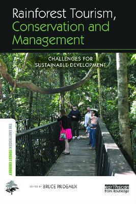 Rainforest Tourism, Conservation and Management: Challenges for Sustainable Development - cover