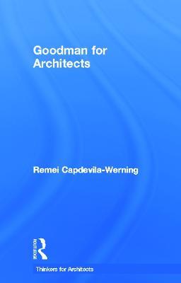 Goodman for Architects - Remei Capdevila-Werning - cover