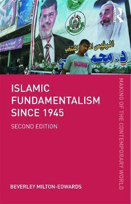 Islamic Fundamentalism since 1945 - Beverley Milton-Edwards - cover
