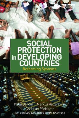 Social Protection in Developing Countries: Reforming Systems - cover