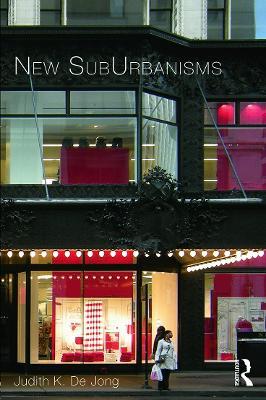New SubUrbanisms - Judith De Jong - cover
