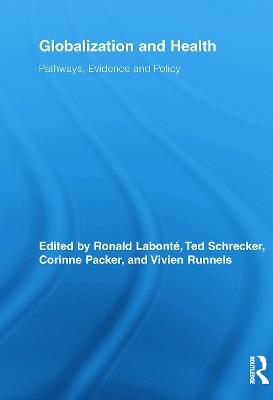 Globalization and Health: Pathways, Evidence and Policy - cover