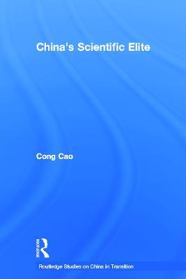 China's Scientific Elite - Cong Cao - cover