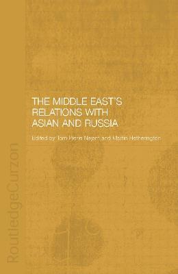 The Middle East's Relations with Asia and Russia - cover