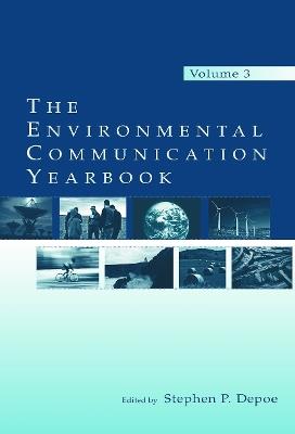 The Environmental Communication Yearbook: Volume 3 - cover