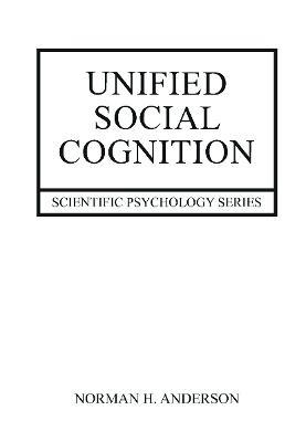 Unified Social Cognition - Norman Anderson - cover