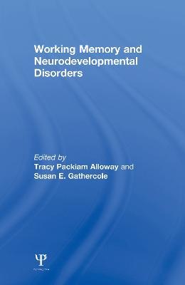 Working Memory and Neurodevelopmental Disorders - cover