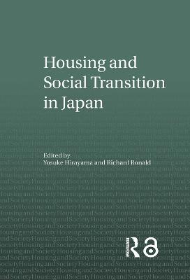 Housing and Social Transition in Japan - cover
