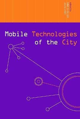Mobile Technologies of the City - cover