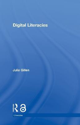 Digital Literacies - Julia Gillen - cover