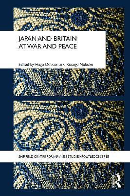 Japan and Britain at War and Peace - cover