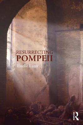 Resurrecting Pompeii - Estelle Lazer - cover
